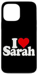 iPhone 13 Pro Max I LOVE HEART SARAH Case