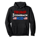 Donald Trump The Comeback Kid Apparel Show Support For Trump Pullover Hoodie