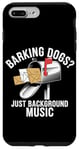 Coque pour iPhone 7 Plus/8 Plus Des chiens qui aboient ? Just Background Music Mail Carrier Postal Work