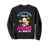 Recovering from an anime all nighter Kawaii Manga Anime Teen Sweatshirt