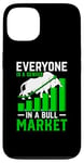 iPhone 13 Everyone Is Genius In A Bull Market Forex Stock Trader Gift Case