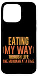 Coque pour iPhone 15 Pro Max Eating My Way Through Life One Mukbang At A Time