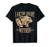 I Am The Enemy Within T-Shirt