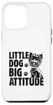 Coque pour iPhone 12 Pro Max Little Dog Big Attitude Yorkshire Terrier Yorkshire Yorkie Dog