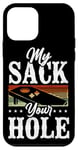 iPhone 12 mini Cornhole Team Bean Bag Player Champ My Sack Your Hole Case