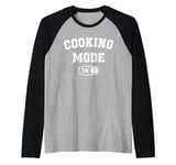 Cooking Mode On Funny Chef Gift mom grandma home cooking Raglan Baseball Tee