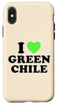 Coque pour iPhone X/XS I Love Green Chili Nourriture épicée au piment chaud rôti au Nouveau-Mexique