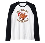 Funny I'm Toast Literally Gingerbread Christmas Humor Raglan Baseball Tee