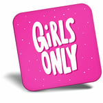 Awesome Fridge Magnet - Girls Only Pink Sign Teen Kids Girls Cool Gift #14782