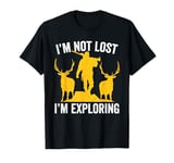 I'm not lost I'm exploring vintage men women Deer Hunting T-Shirt