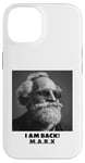 Coque pour iPhone 14 JE SUIS DE RETOUR, Karl Marx, communiste, cool Marx