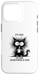 Coque pour iPhone 16 Pro Cute Black Cat It's Fine I'm Fine Everything Is Fine Funny