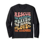 Rescue Save Love, Animal Rescue Dog Cat Lovers Long Sleeve T-Shirt