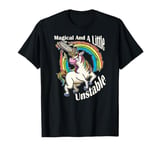 Magical And A Little Unstable Mythical Creatures Arborist T-Shirt