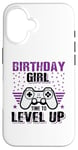 Coque pour iPhone 16 Birthday Girl Time To Level Up Jeu vidéo Nerd