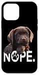 Coque pour iPhone 12 mini Chocolate Lab Puppy Nope Chien