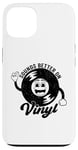 Coque pour iPhone 13 Disque vinyle rétro amusant avec citation Sounds Better On Vinyl