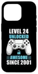 iPhone 16 Pro 24 Birthday Video Gamer Level 24 Unlocked Awesome Since 2001 Case