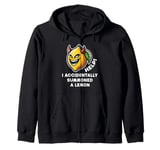 Help I Accidentally Summoned a Lemon Funny Meme Zip Hoodie