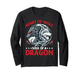 Dragon Heart Of Wolf Soul Of A Dragon Long Sleeve T-Shirt