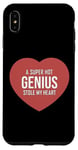 Coque pour iPhone XS Max Funny Relationship a Super Hot Genius Stole My Heart