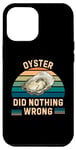 Coque pour iPhone 14 Plus Les huîtres rétro n'ont rien fait de mal aux amateurs d'huîtres vintage