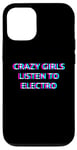 Coque pour iPhone 15 Pro Crazy Girls Listen To Electro Music