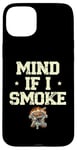 Coque pour iPhone 15 Plus Mind If I Smoke Griller Grill Cook BBQ Grill Grill Barbecue