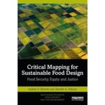 Critical Mapping for Sustainable Food Design (häftad, eng)