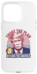 iPhone 15 Pro Max Trust The Plan Bitcoin For America Crypto Trump Design Case