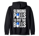 Slinging Pills To Pay The Bills : I Sell Drugs For A Living Zip Hoodie