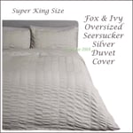 Fox & Ivy Super King Oversized Seersucker Silver/Grey Cotton Rich Duvet Set NEW