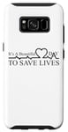 Coque pour Galaxy S8 Jeu de mots inspirant « It's a Day To Save Life Heartbeat »