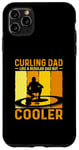 Coque pour iPhone 11 Pro Max Amateur de curling Cadeaux de sports d’hiver de curling papa