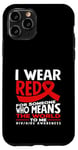 Coque pour iPhone 11 Pro « I Wear Red For Someone Who Means The World HIV AIDS »