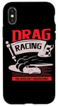 Coque pour iPhone X/XS Des courses de dragsters que vous ne comprendriez pas Car Funny Mechanic