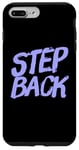 Coque pour iPhone 7 Plus/8 Plus Pour les gens drôles, citation en deux mots de Step Back