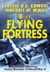 Classic Us Combat: B17 Flying Fortress DVD