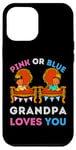 Coque pour iPhone 12 Pro Max Rose ou bleu Grandpa Loves You Gender Reveal Dad Baby Shower