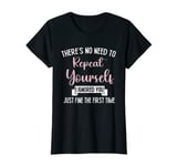 Womens Funny I Ignored You Just Fine The First Time Sarcastic Quote T-Shirt