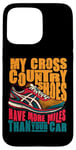 Coque pour iPhone 15 Pro Max Mes chaussures de cross-country ont plus de milles pour