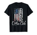 Office Clerk Sarcastic Office Clerk US Flag Office Clerk T-Shirt