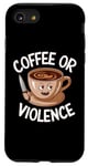 Coque pour iPhone SE (2020) / 7 / 8 Humour sarcastique drôle café ou violence