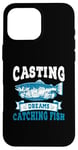 Coque pour iPhone 16 Pro Max Casting Dreams Attraper des poissons