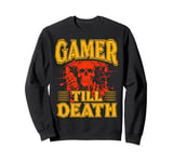 Funny Gamer till death Skeleton Hand Anatomy Humor Sweatshirt