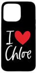 Coque pour iPhone 15 Pro Max Cœur personnalisé avec inscription « I Love Chloe »