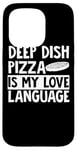 Coque pour iPhone 15 Pro Deep Dish Pizza Apparel - Design amusant pour les amateurs de pizza