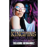 Carl Weber's Kingpins: The Girls of South Beach (häftad, eng)