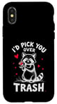 Coque pour iPhone X/XS Funny Romantic Raccoon Design - I'd Pick You Over Trash