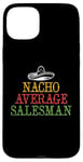 iPhone 15 Plus Nacho Average Seller Case